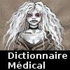 <b>Dictionnaire médical</b><br/>Juin 2016